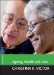  Ageing, Health and Care