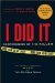  If I Did It: Confessions of the Killer