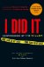  If I Did It: Confessions of the Killer