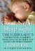  Good Night, Sleep Tight: The Sleep Lady's Gentle Guide to Helping Your Child Go to Sleep , Stay Asleep, And Wake Up Happy