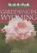  Month-by-Month Gardening in Wyoming: What to Do Each Month to Have a Beautiful Garden All Year