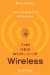 The New World of Wireless: How to Compete in the 4G Revolution