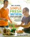 The Lee Bros. Simple, Fresh, Southern: Knockout Dishes With Down-Home Flavor