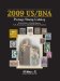  2009 US / BNA Postage Stamp Catalog: United States United Nations Canada & Provinces