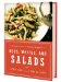  Reds, Whites, and Salads: Entree Salads With Wine Pairings