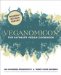  Veganomicon: The Ultimate Vegan Cookbook