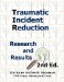  Traumatic Incident Reduction: Research and Results