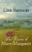 The Passion of Mary Margaret