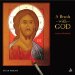 A Brush With God: An Icon Workbook