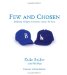  Few And Chosen: Defining Dodger Greatness Across the Eras