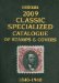  Scott Classic Specialized Catalogue 2009: Stamps and Covers of the World Including U.S. 1840-1940 (British Commonwealth to 1952)
