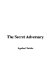 The Secret Adversary