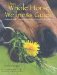 The Whole Horse Wellness Guide: Natural and Conventional Care for a Healthy Horse