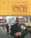  Facing the Future