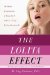 The Lolita Effect: The Media Sexualization of Young Girls and What We Can Do About It