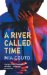  River Called Time
