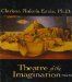  Theatre of the Imagination