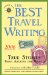 The Best Travel Writing 2006: True Stories from Around the World