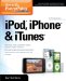  How to Do Everything, iPod, iPhone & iTunes