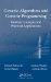  Genetic Algorithms And Genetic Programming in Practice: Modern Concepts and Practical Applications