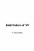  Gold Seekers of '49