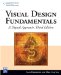  Visual Design Fundamentals: A Digital Approach