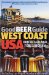  Good Beer Guide West Coast USA: Including Las Vegas, Alaska and Hawaii