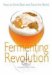  Fermenting Revolution: How to Drink Beer And Save the World