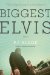  Biggest Elvis