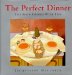 The Perfect Dinner: Fine Food Cooked With Foil