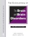 The Encyclopedia of the Brain and Brain Disorders