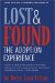  Lost & Found: The Adoption Experience