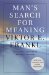  Man's Search for Meaning