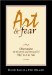  Art & Fear: Observations on the Perils (And Rewards) of Artmaking