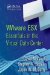  VMware ESX Essentials in the Virtual Data Center