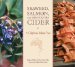  Seaweed, Salmon, and Manzanita Cider: A California Indian Feast