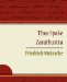  Thus Spake Zarathustra: Easyread Large Edition