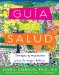  The Latina Guide to Health