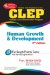 The Best Test Preparation for the CLEP Human Growth and Development