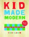  Kid Made Modern