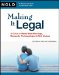  Making It Legal: A Guide to Same-Sex Marriage, Domestic Partnership & Civil Unions