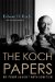 The Koch Papers: My Fight Against Anti-Semitism