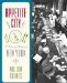  Appetite City: A Culinary History of New York