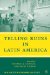 Telling Ruins in Latin America