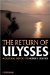The Return of Ulysses: A Cultural History of Homer's Odyssey