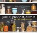  Jam It, Pickle It, Cure It and Other Cooking Projects