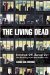 The Living Dead: Switched Off Zoned Out the Shocking Truth About Office Life