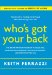  Who's Got Your Back: The Breakthrough Program to Build Deep, Trusting Relationships That Creat Success - and Won't Let You Fail