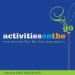  Activities on the Go: One-on-one Fun for Kids and Adults