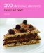  200 Delicious Desserts: Hamlyn All Color